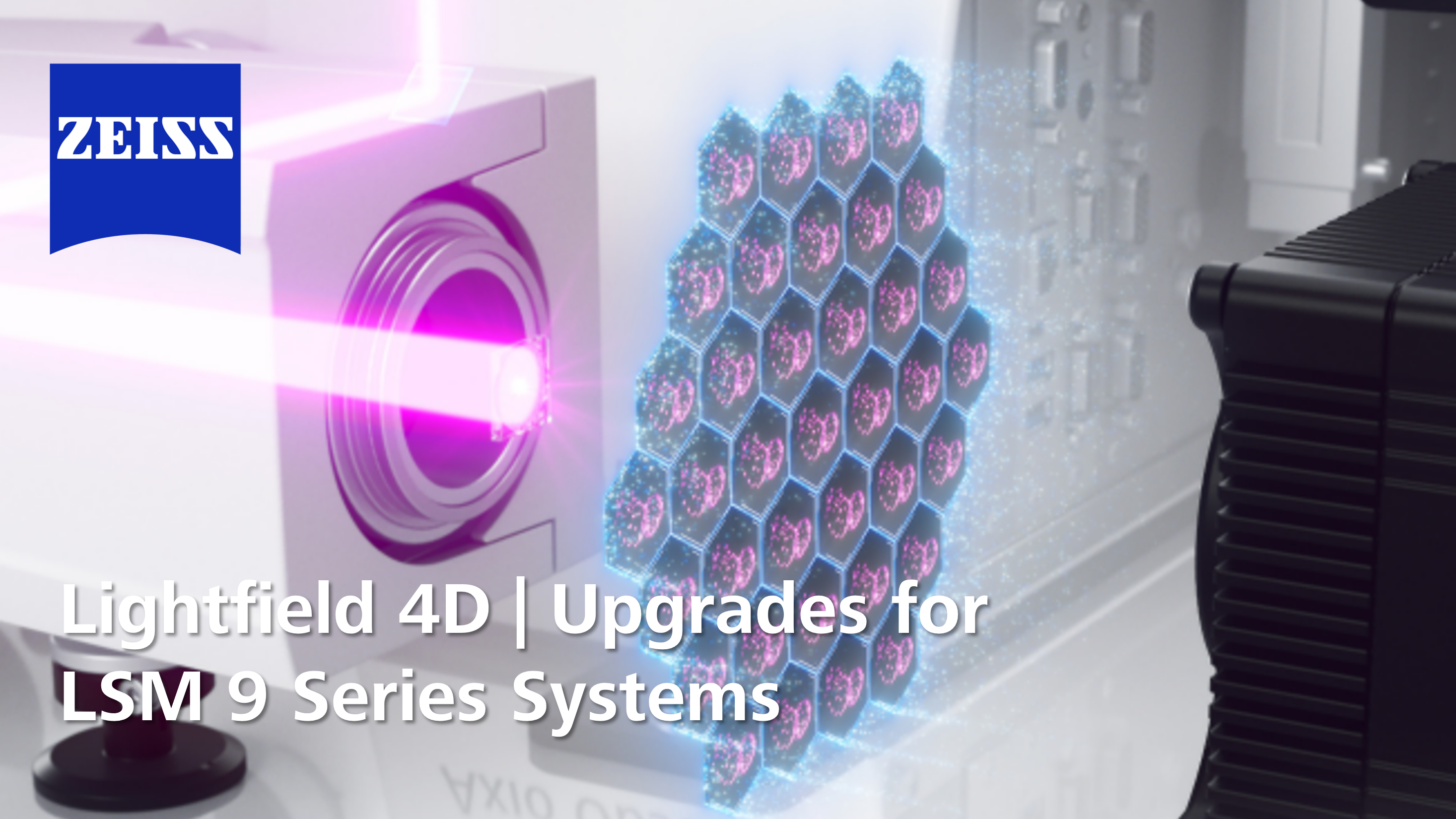 Lightfield 4D Upgrade for LSM 9 Series Systems