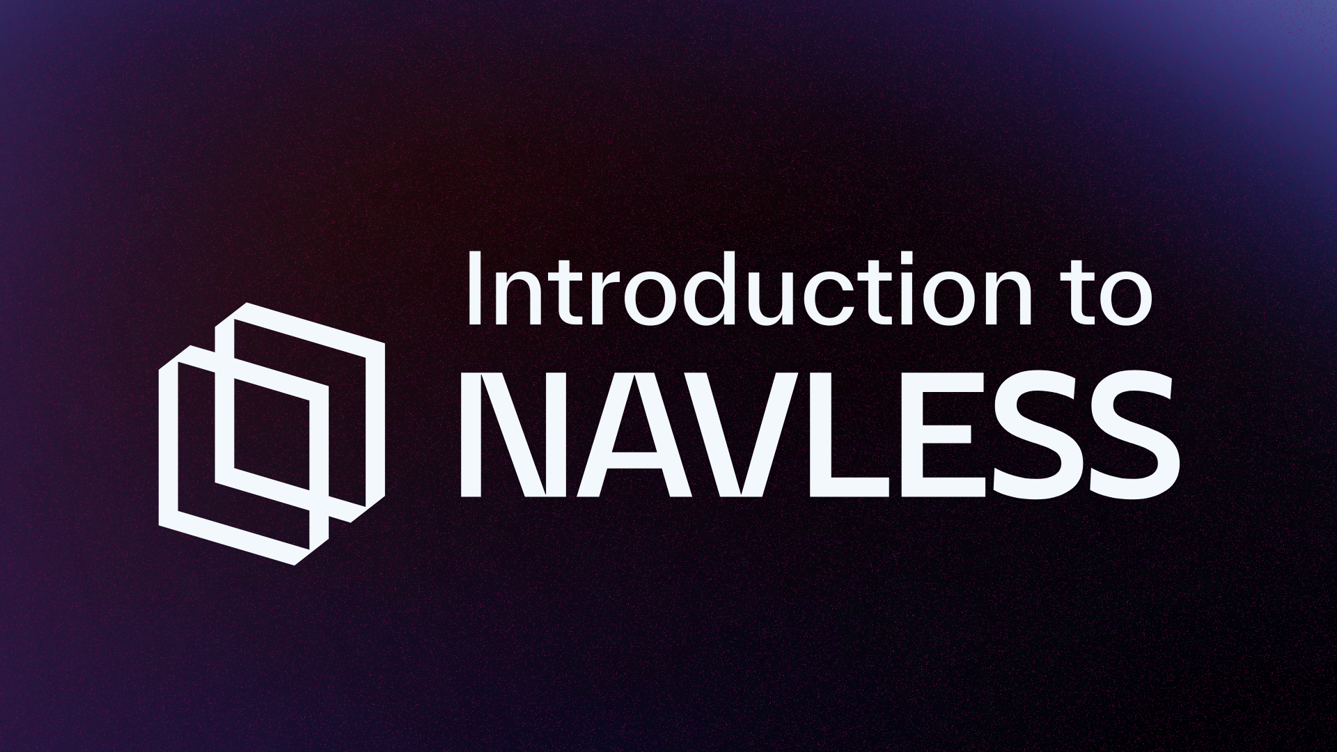 Introduction to Navless